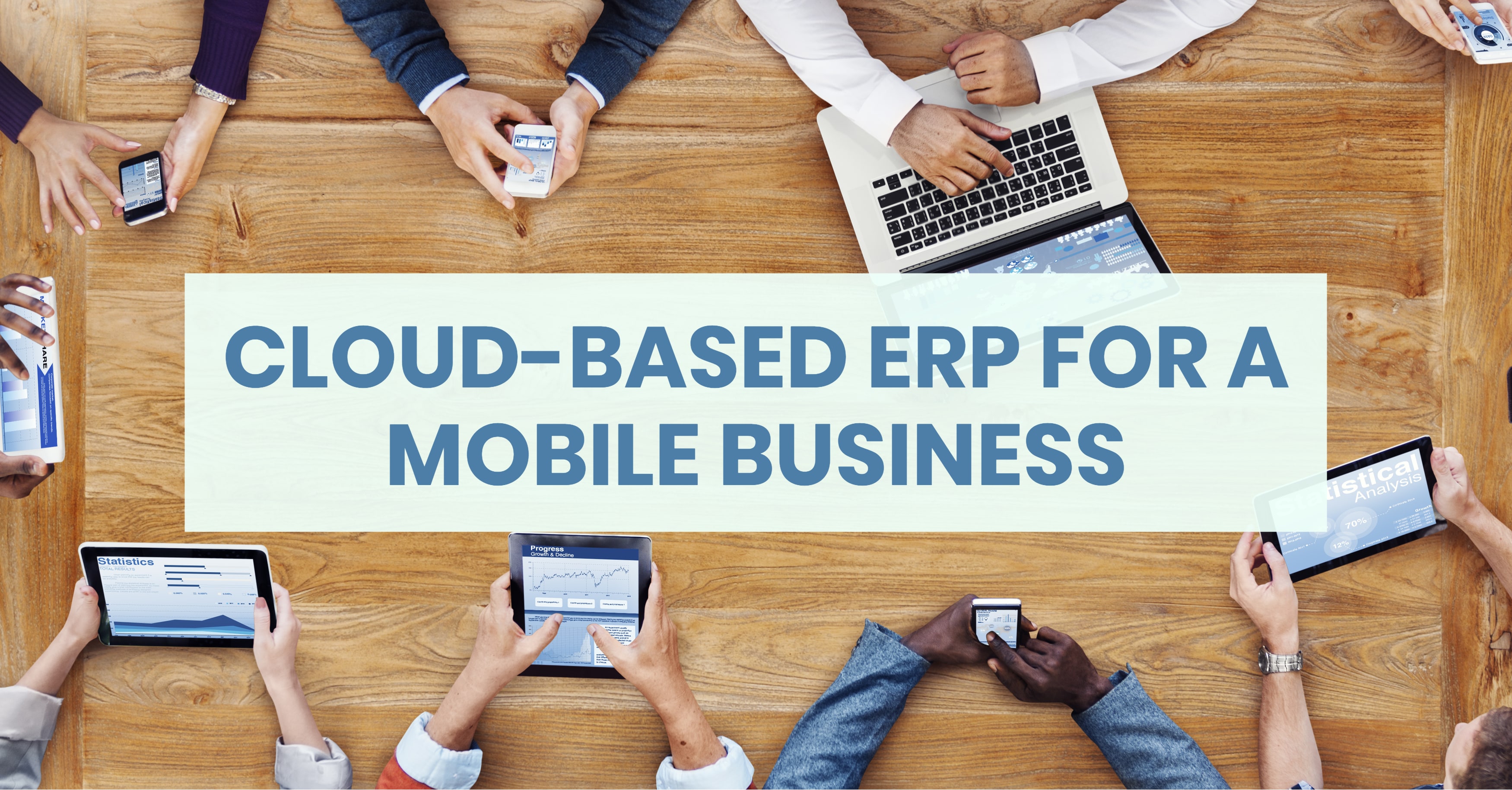 Cloud-Based ERP Mobile Business