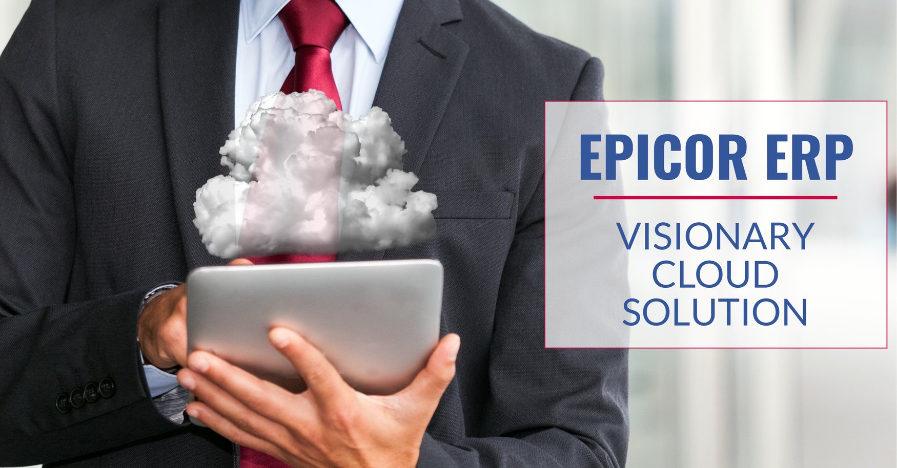 Epicor Named a Visionary in Gartner Cloud ERP Magic Quadrant