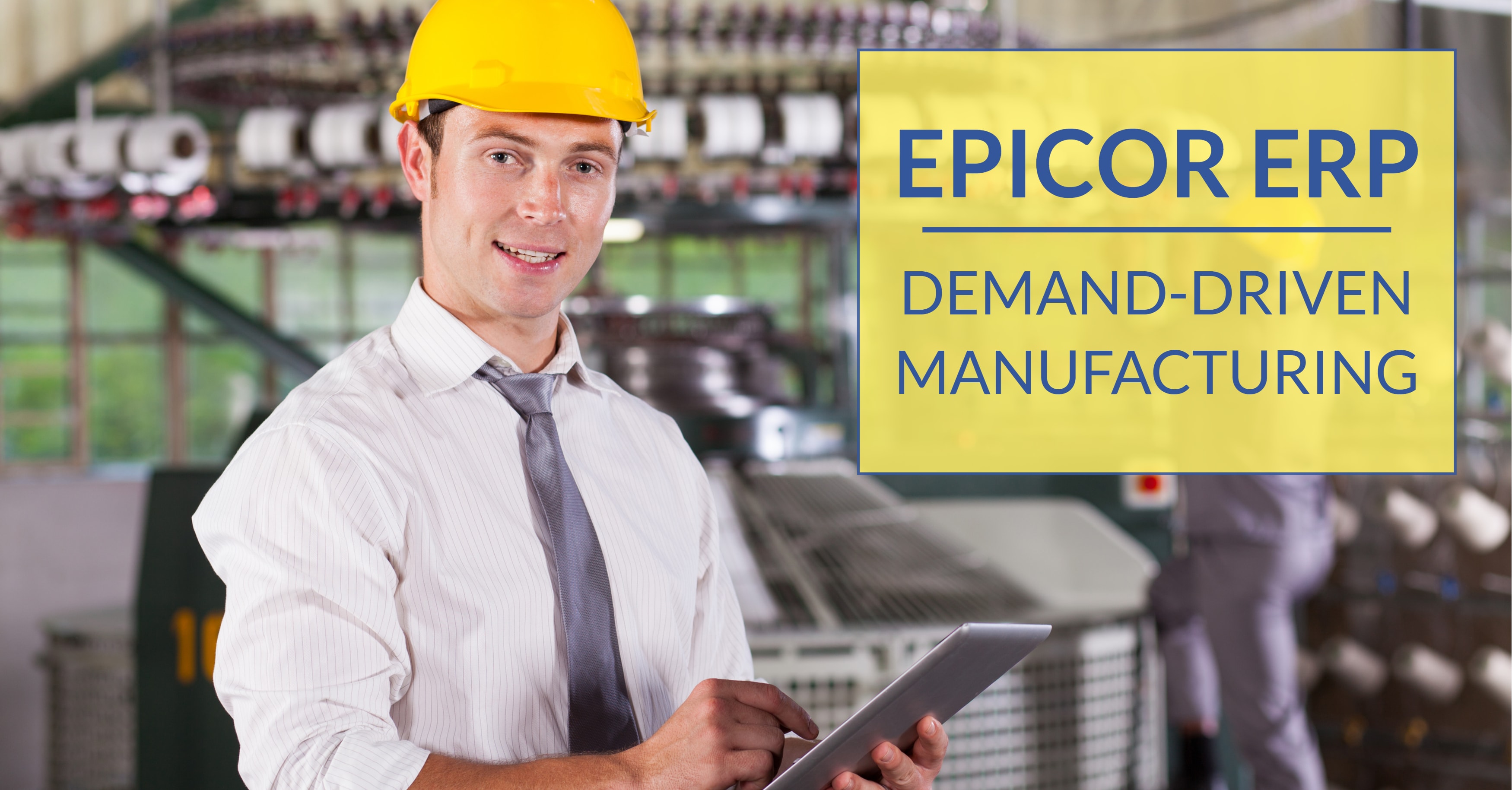ERP Demand-Driven Manufacturing
