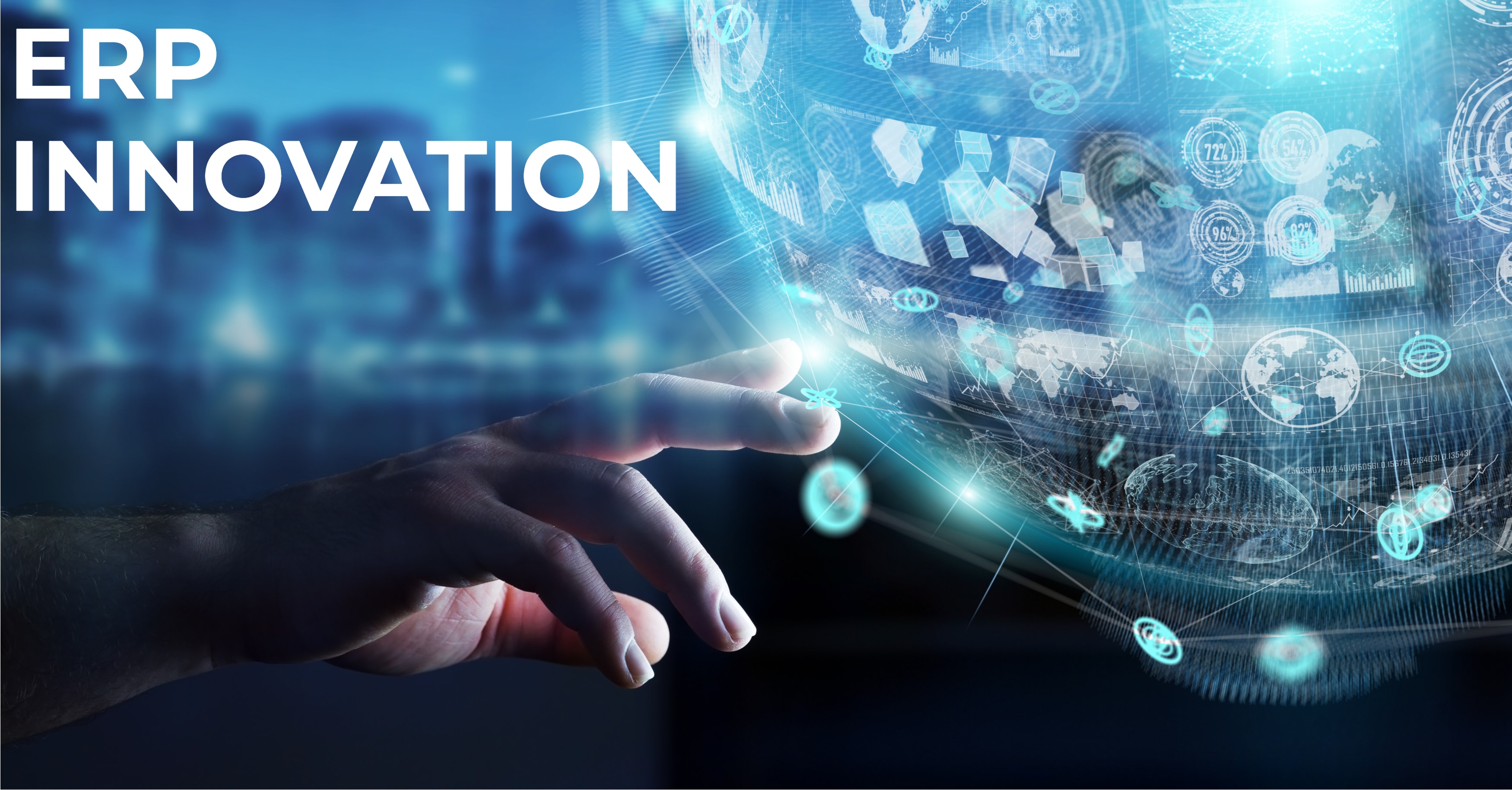 Top 3 Innovations In Erp Top 3 Innovations In Erp