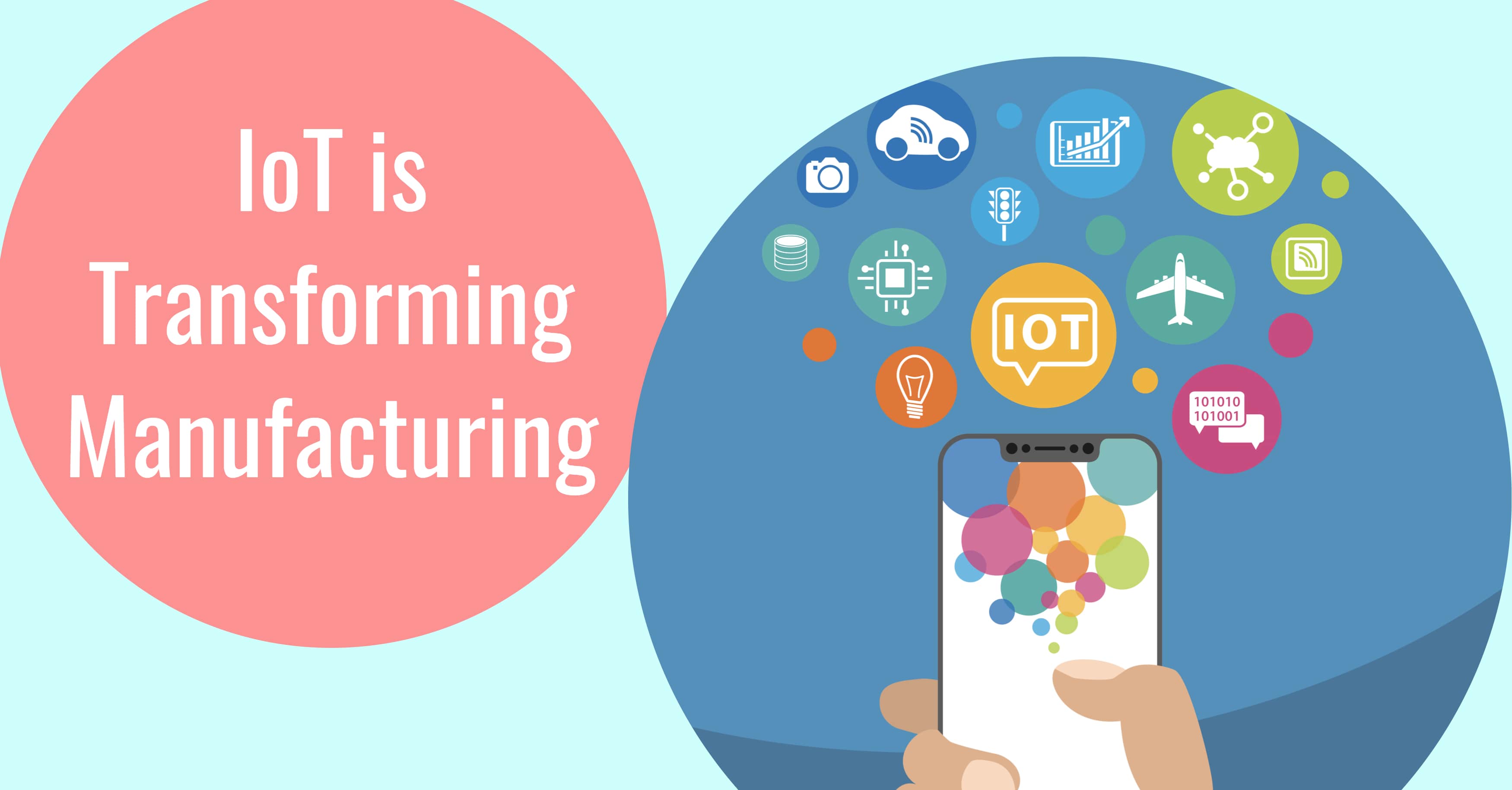 How Is IoT Transforming Manufacturing?