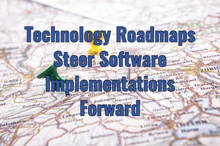 technology roadmaps steer software implementations forward