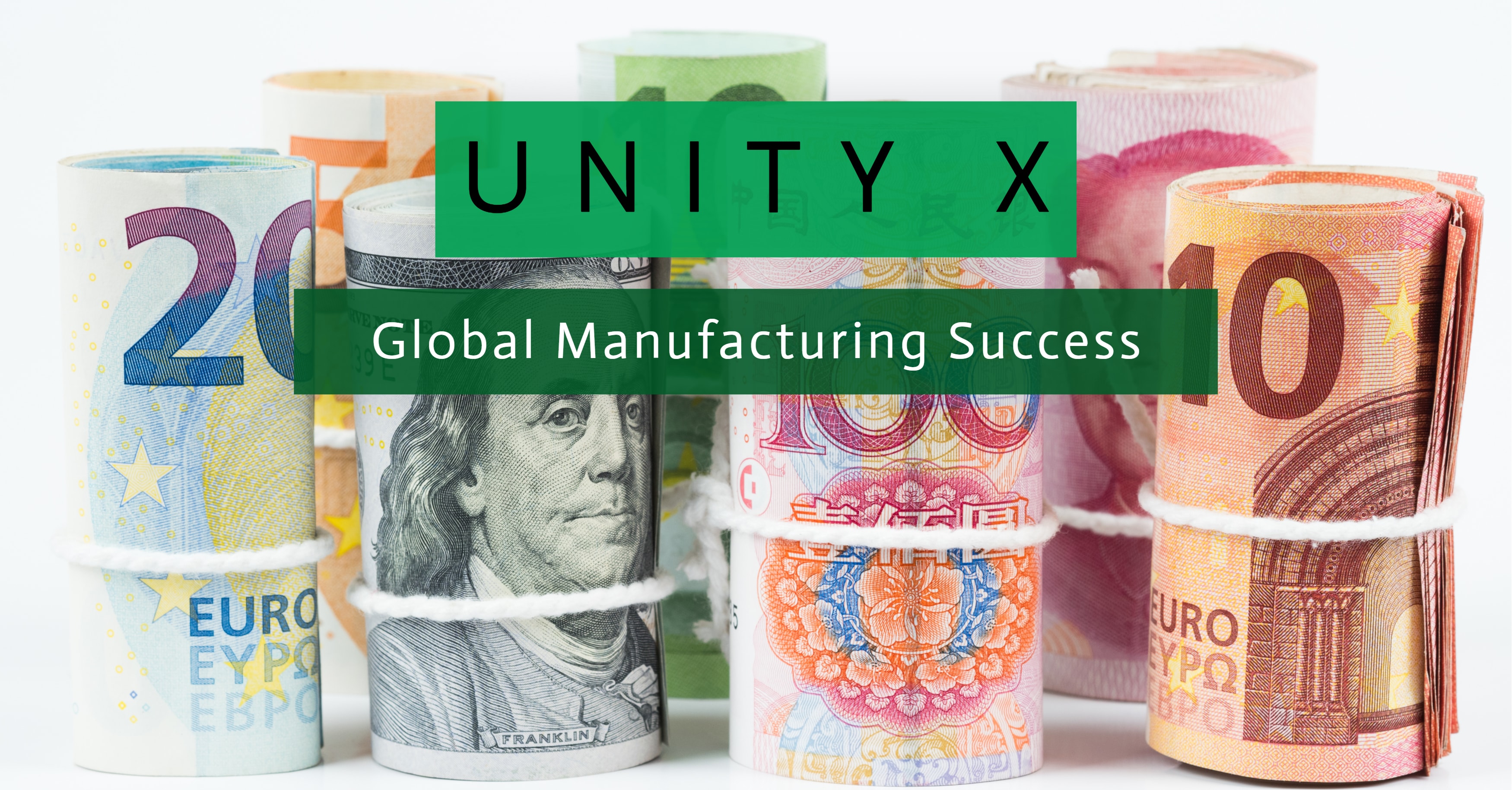 Unity X Global Manufacturing Success