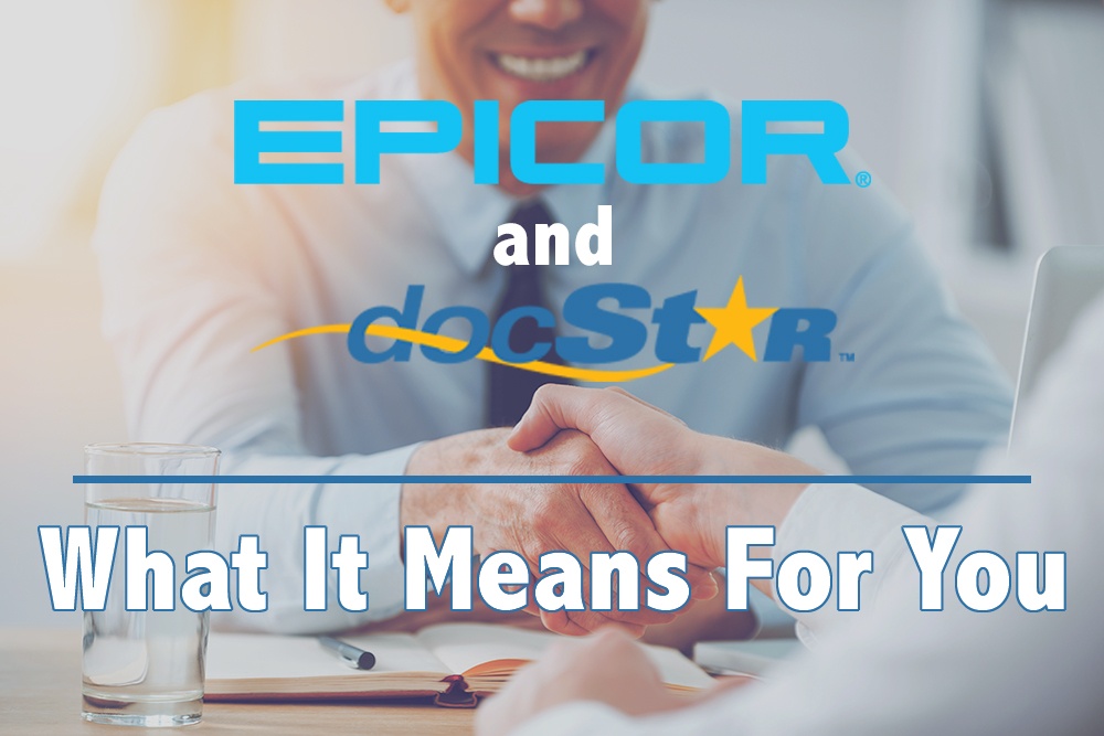 Epicor Acquires docSTAR: What It Means for You