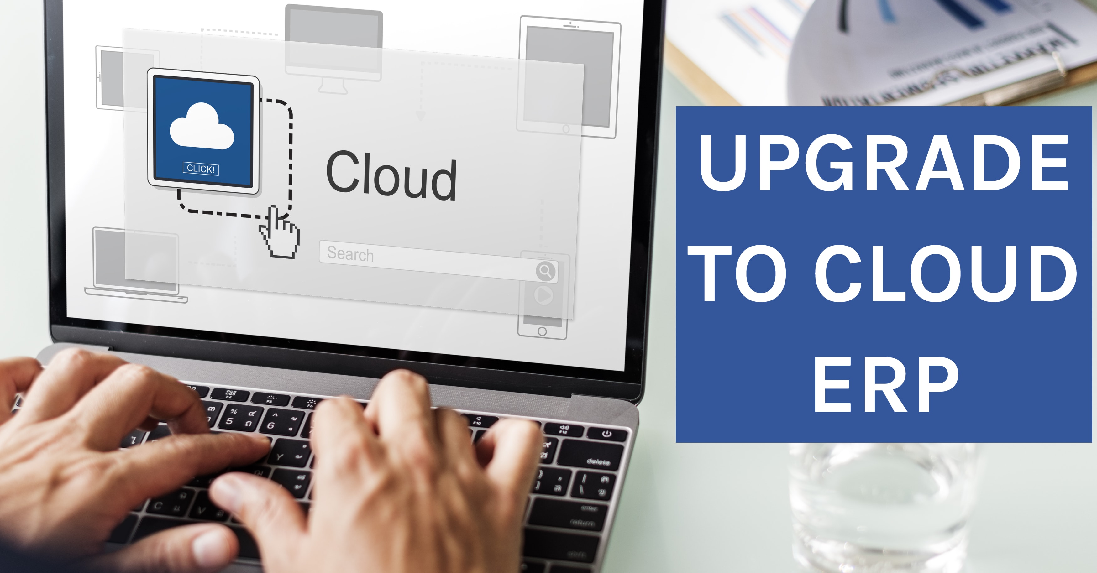 Ditch Enterprise, Vantage and Vista: Upgrade to Cloud ERP