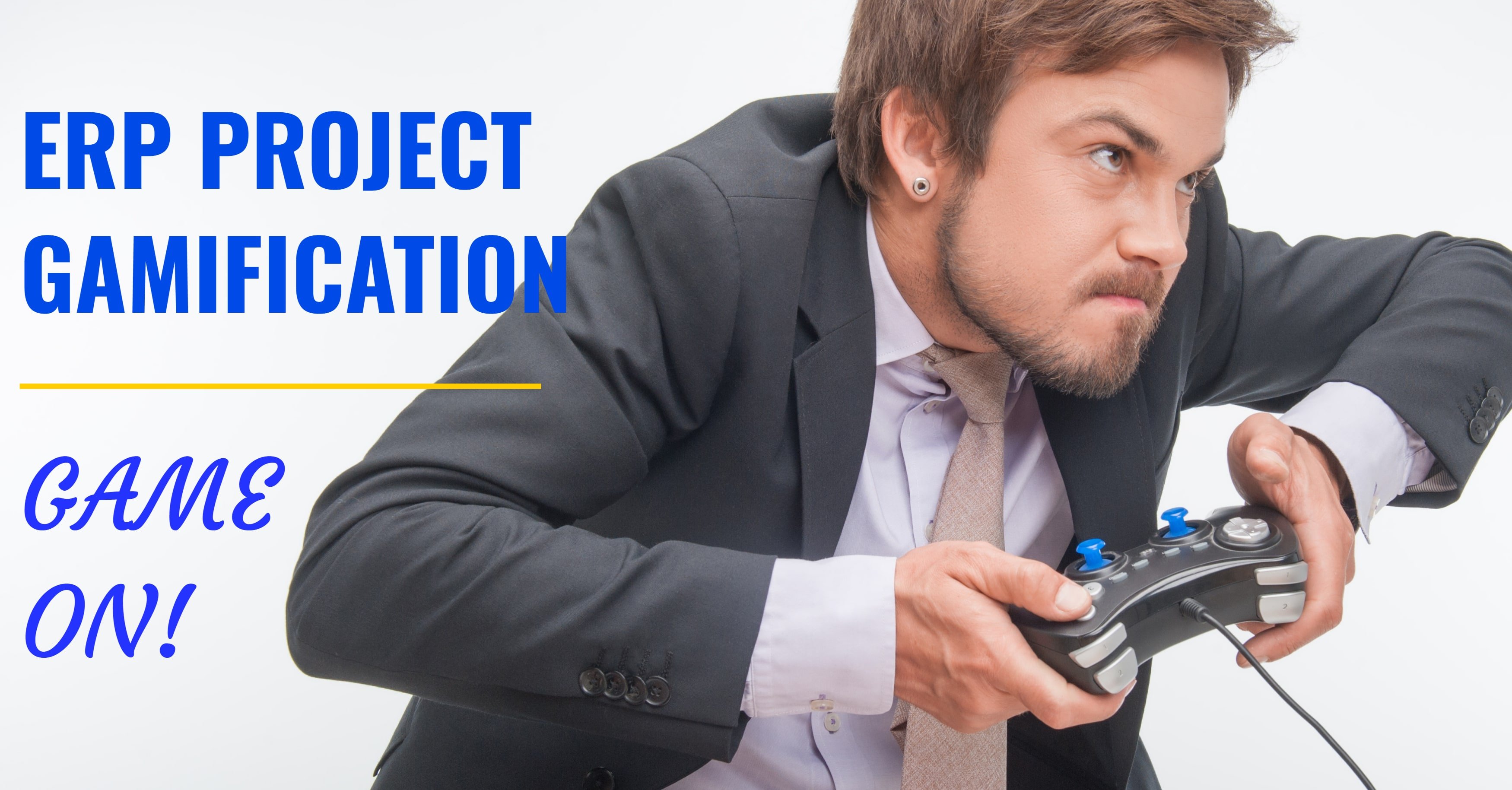 ERP Project Gamification: Game On!