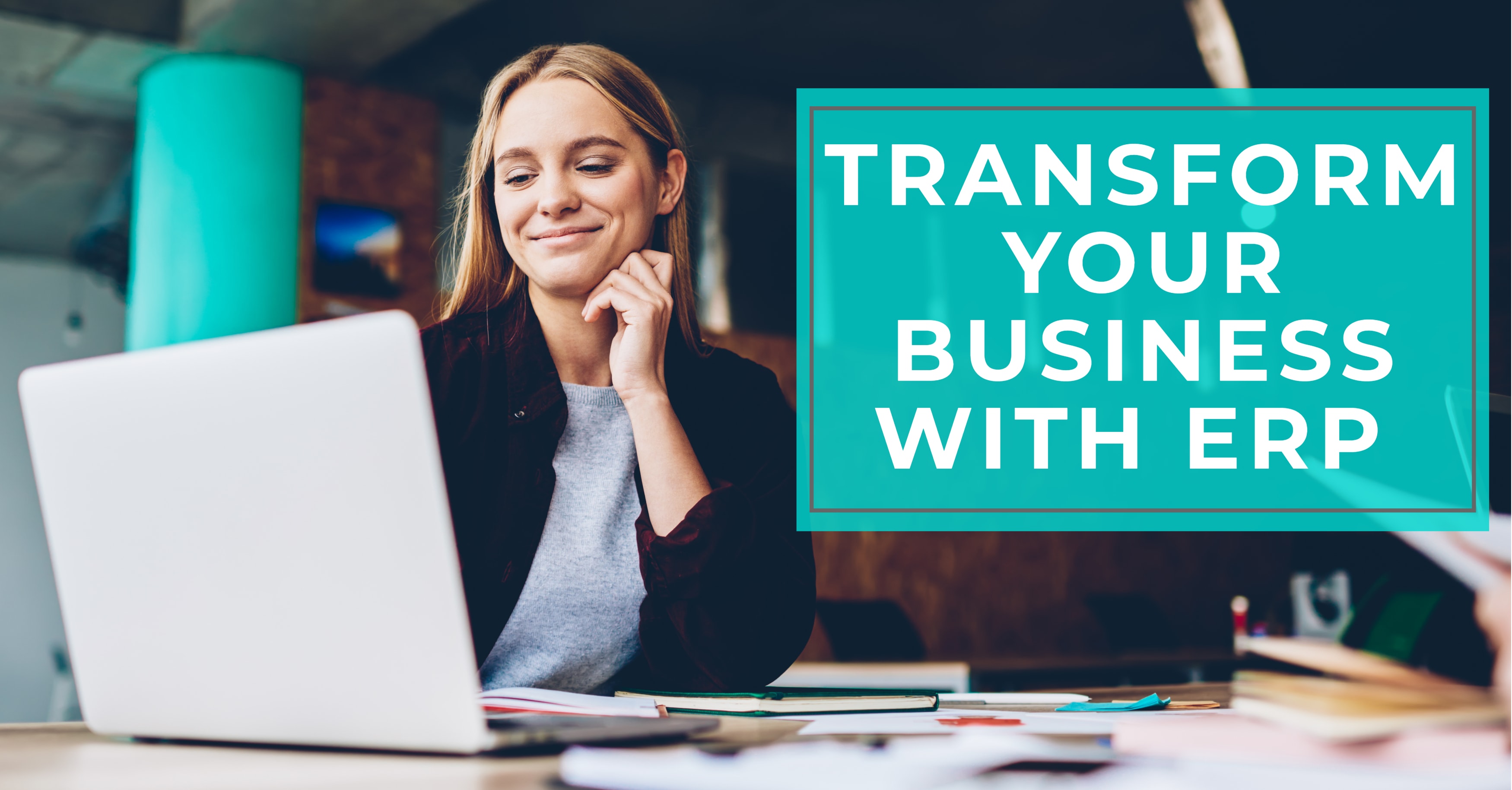 Transform Your Business with an ERP Implementation